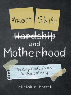 cover image of Heart Shift and Motherhood